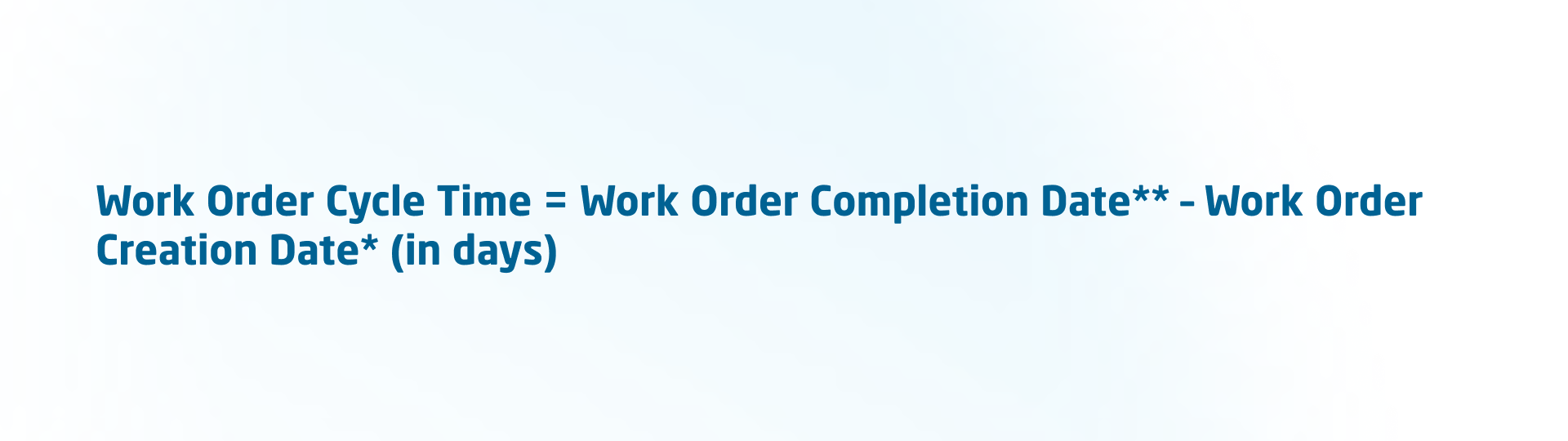 work order cycle time calculation