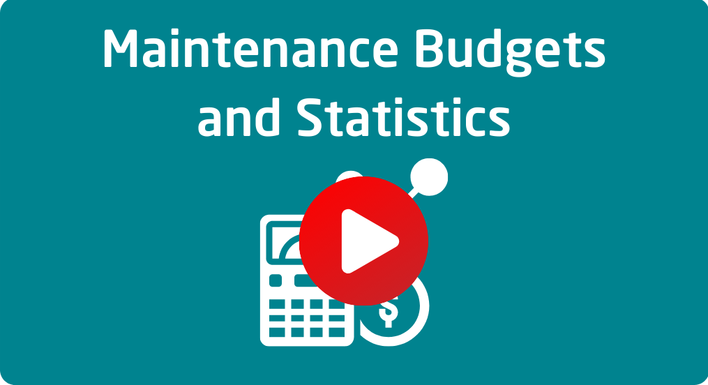 Maintenance Budgets and Statisticks 1
