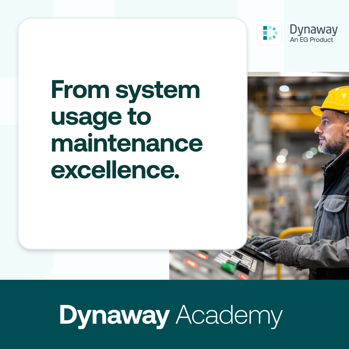 Dynaway Academy - from system usage to maintenance excellence
